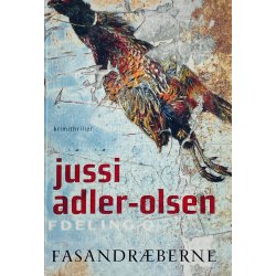 Fasandrberne - Jussi Adler-Olsen (Dansk)