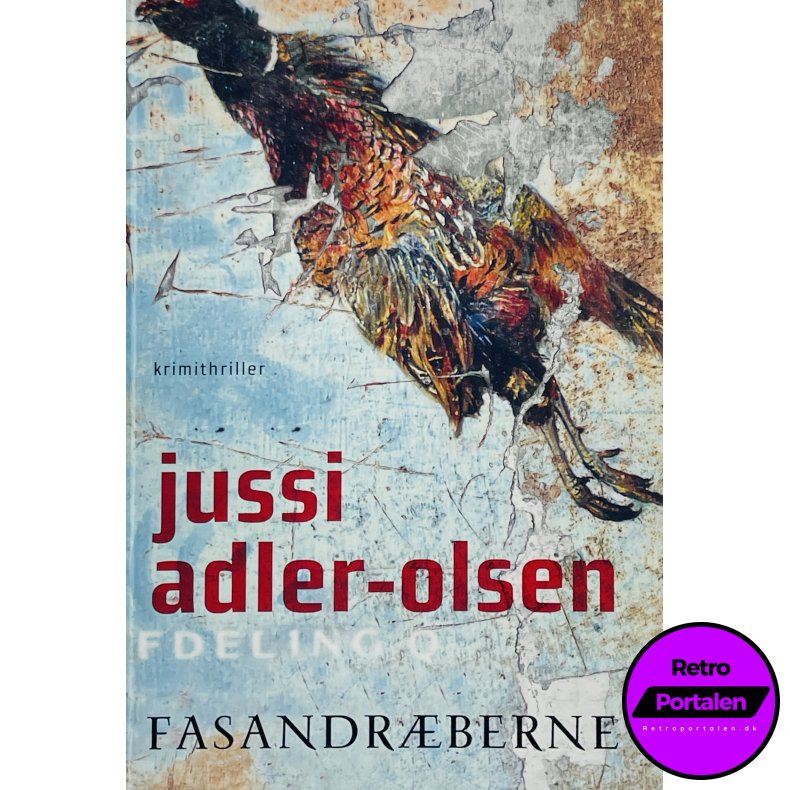 Fasandr�berne - Jussi Adler-Olsen (Dansk)