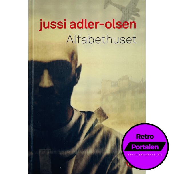 Alfabethuset - Jussi Adler-Olsen (Dansk)