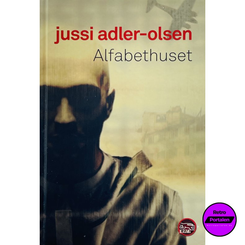 Alfabethuset (Jussi Adler-Olsen) (Dansk)
