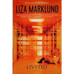 Livstid - Liza Marklund (Dansk)