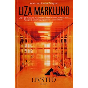 Livstid - Liza Marklund (Dansk)