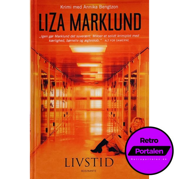 Livstid - Liza Marklund (Dansk)