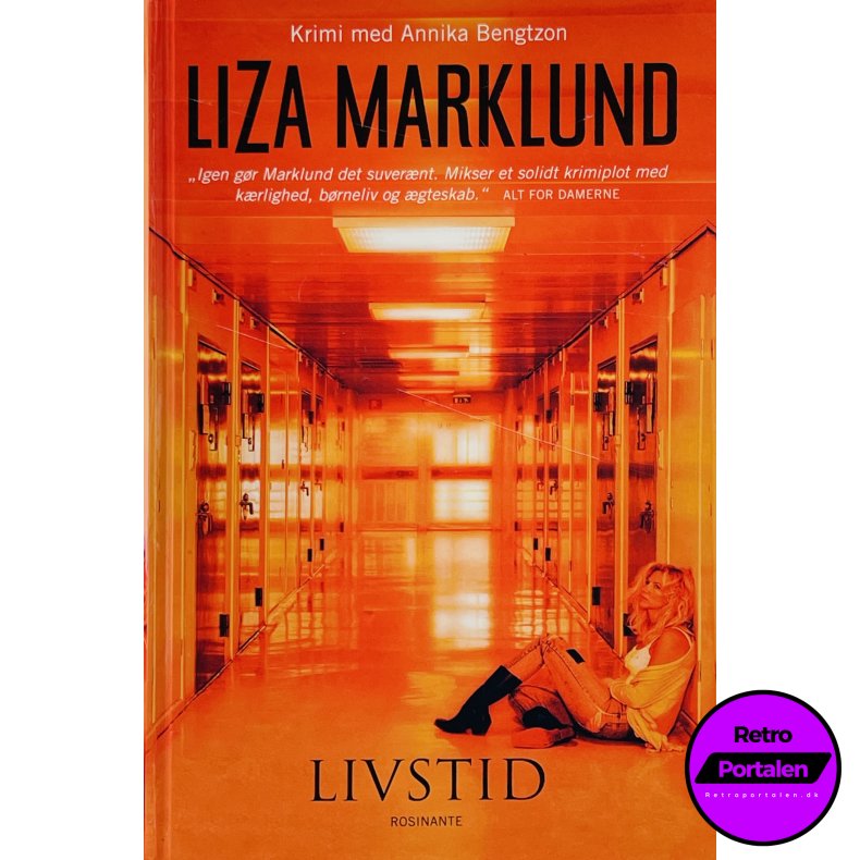 Livstid - Liza Marklund (Dansk)