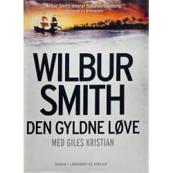 Den Gyldne Lve Med Giles Kristian - Wilbur Smith (Dansk)