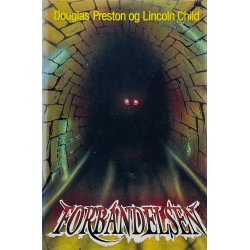 Forbandelsen - Douglas Preston Og Lincoln Child (Dansk)