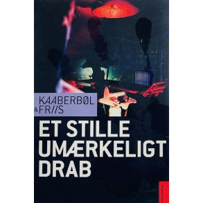 Et Stille Umrkeligt Drab - Kaaberbl & Friis (Dansk)