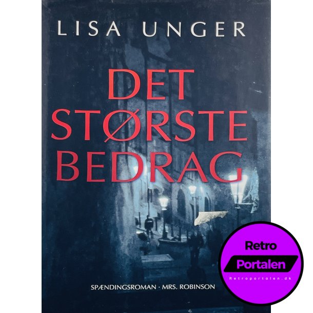 Det Strste Bedrag - Lisa Unger (Dansk)