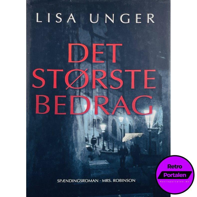 Det St�rste Bedrag - Lisa Unger (Dansk)