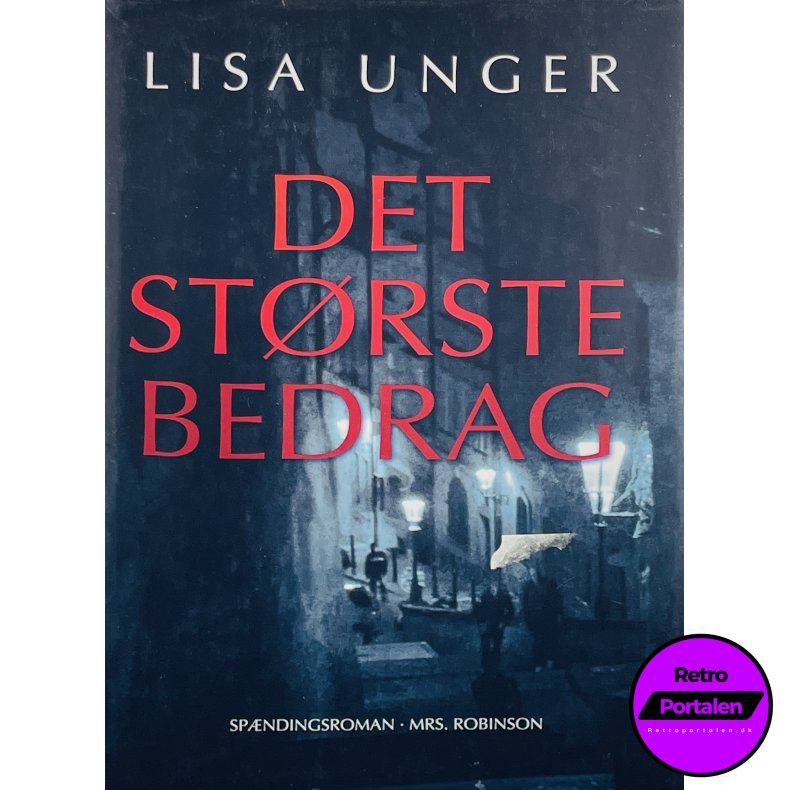 Det Strste Bedrag - Lisa Unger (Dansk)