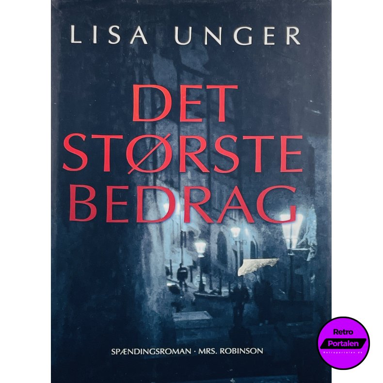 Det St�rste Bedrag - Lisa Unger (Dansk)