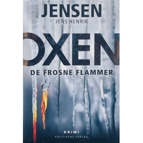 Oxen - De Frosne Flammer/ Jens Henrik Jensen (Dansk)