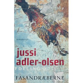Fasandrberne - Jussi Adler-Olsen (Dansk)