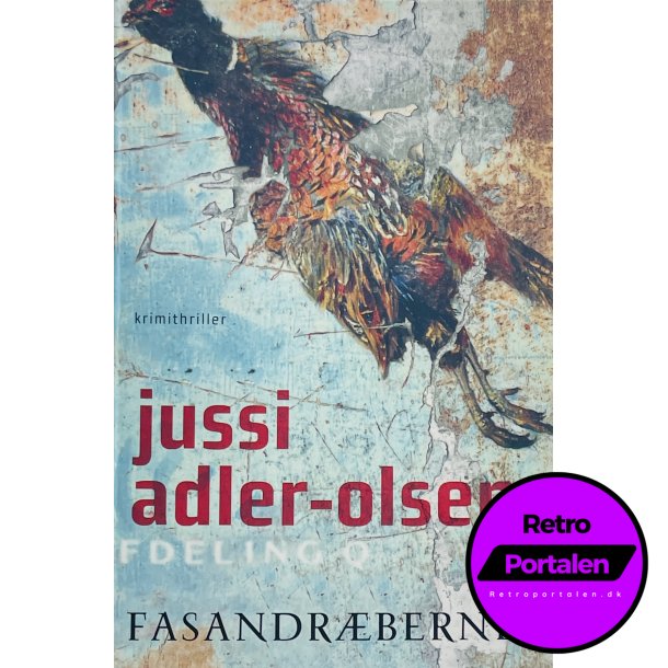 Fasandrberne - Jussi Adler-Olsen (Dansk)