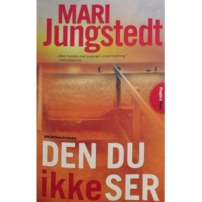 Den Du Ikke Ser - Mari Jungstedt (Dansk)