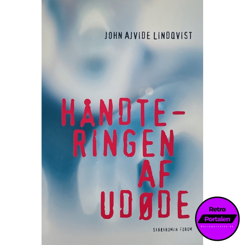 Hndteringen Af Udde - John Ajvide Lindqvist (Dansk)