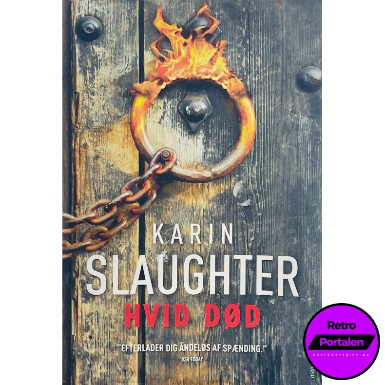 Hvid D�d - Karin Slaughter (Dansk)