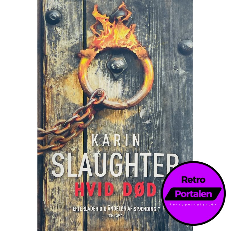 Hvid D�d - Karin Slaughter (Dansk)