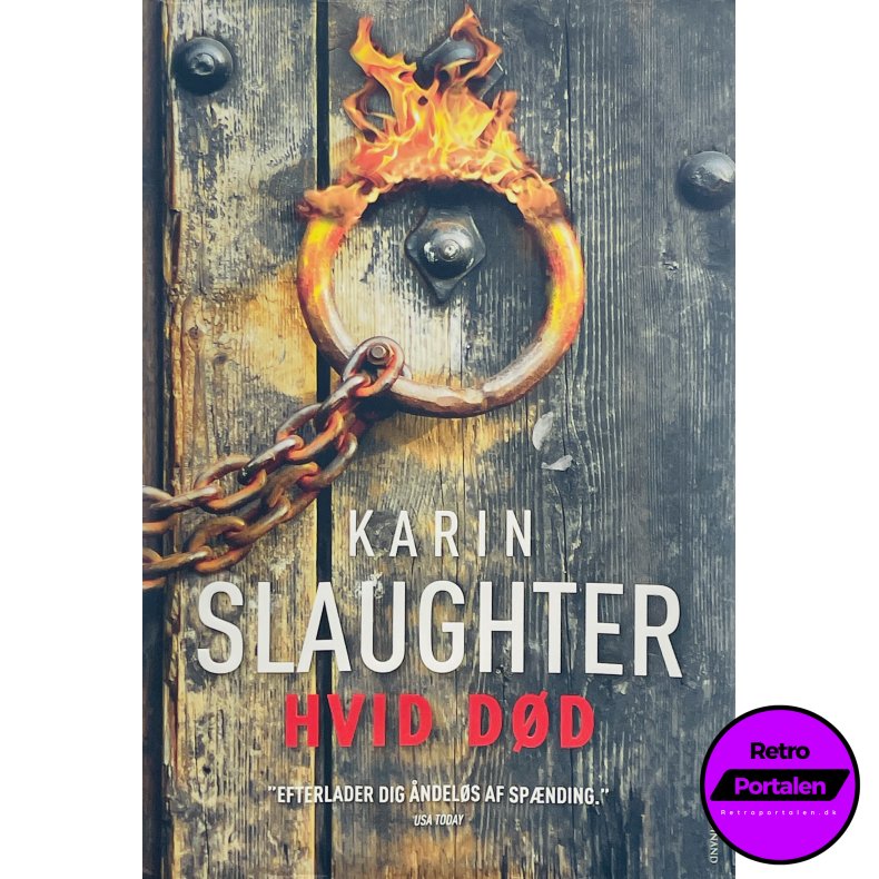 Hvid D�d - Karin Slaughter (Dansk)