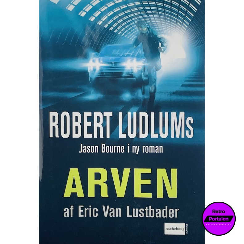 Arven - Eric Van Lustbader (Dansk)