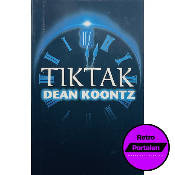 Tiktak - Dean Koontz (Dansk)