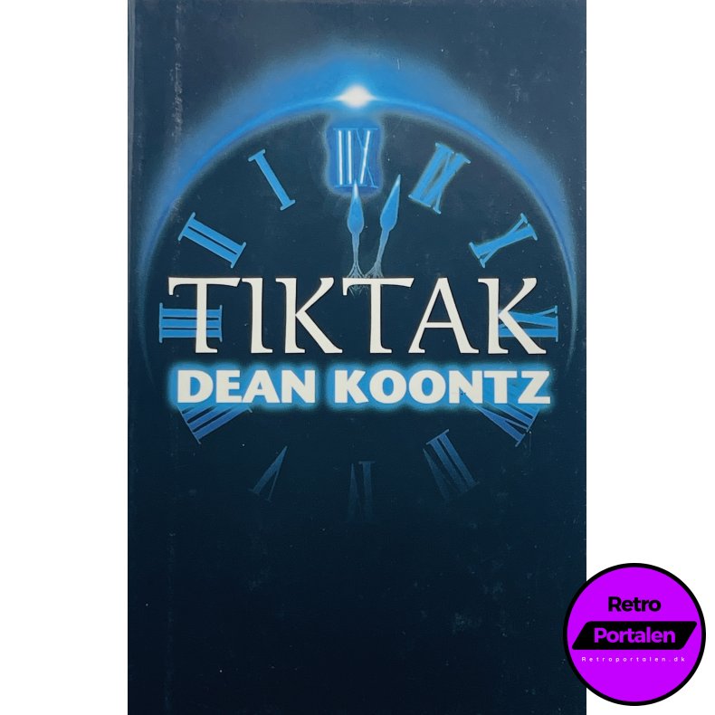 Tiktak - Dean Koontz (Dansk)
