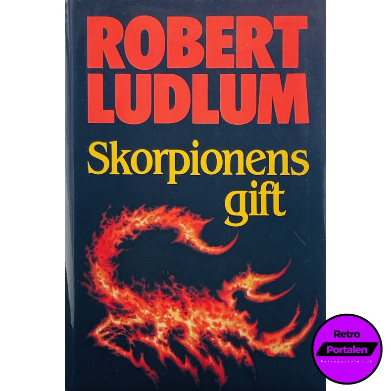 Skorpionens Gift - Robert Ludlum (Dansk)