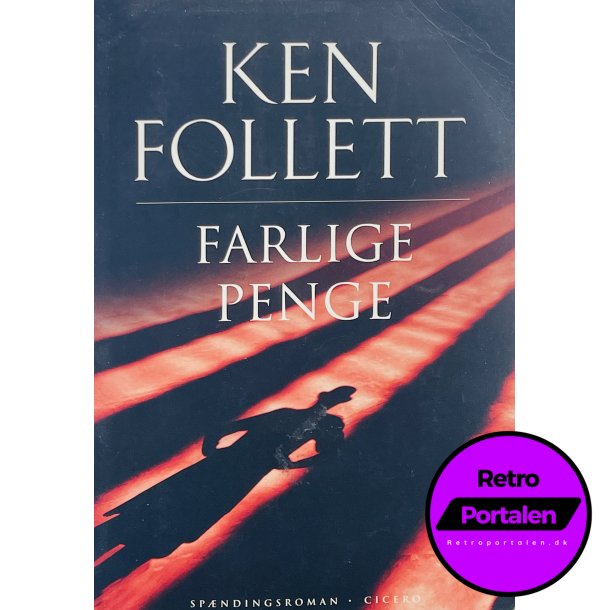 Farlige Penge - Ken Follett (Dansk)