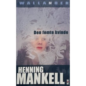 Den Femte Kvinde - Henning Mankell (Dansk)