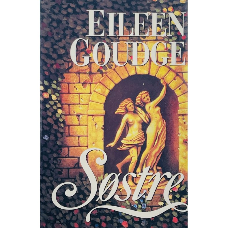 S�stre - Eileen Goudge Del. 1 (Dansk)