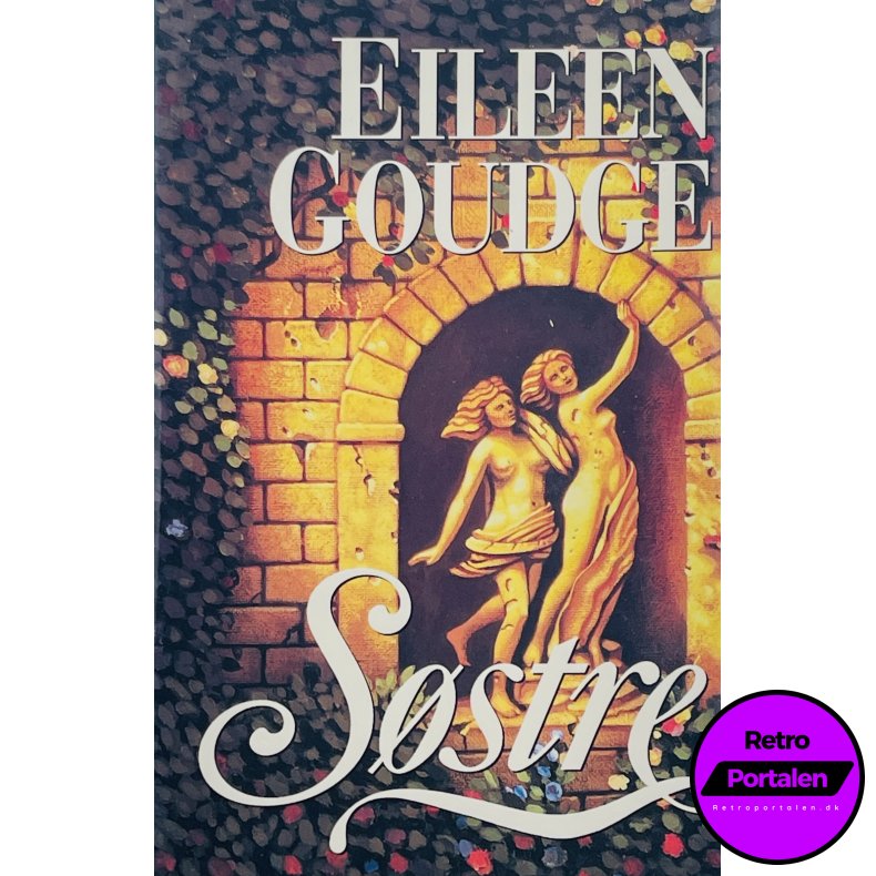 S�stre - Eileen Goudge Del. 1 (Dansk)