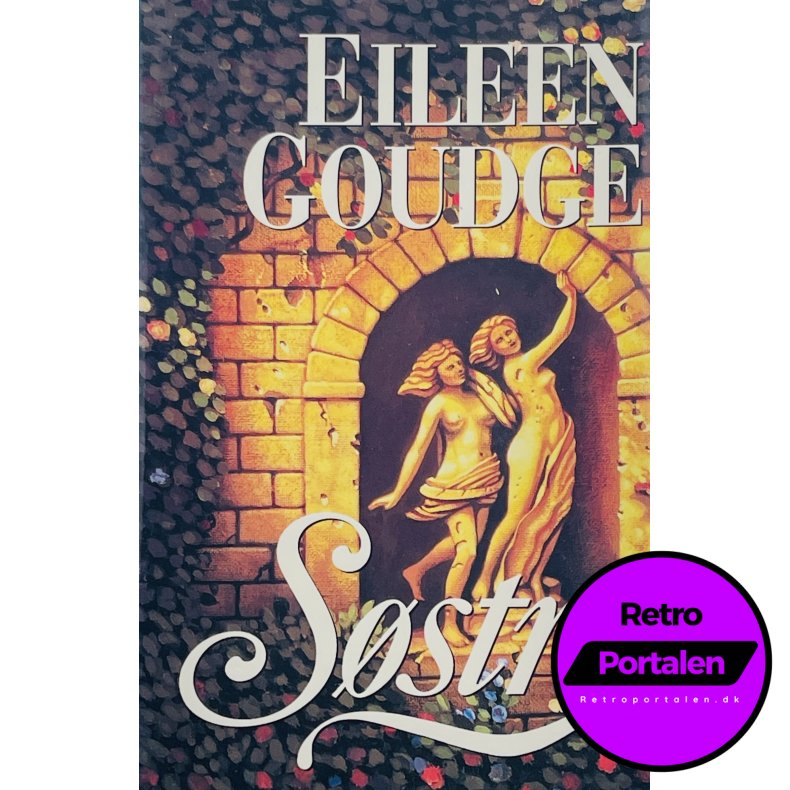 S�stre - Eileen Goudge Del. 1 (Dansk)