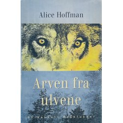 Arven Fra Ulvene - Alice Hoffman (Dansk)