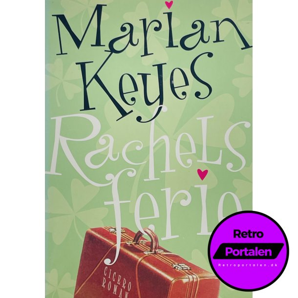 Rachels Ferie - Marian Keyes (Dansk)