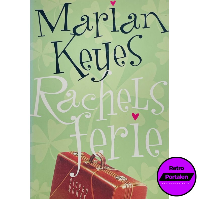 Rachels Ferie - Marian Keyes (Dansk)