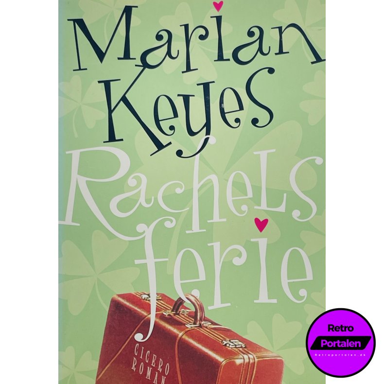 Rachels Ferie - Marian Keyes (Dansk)
