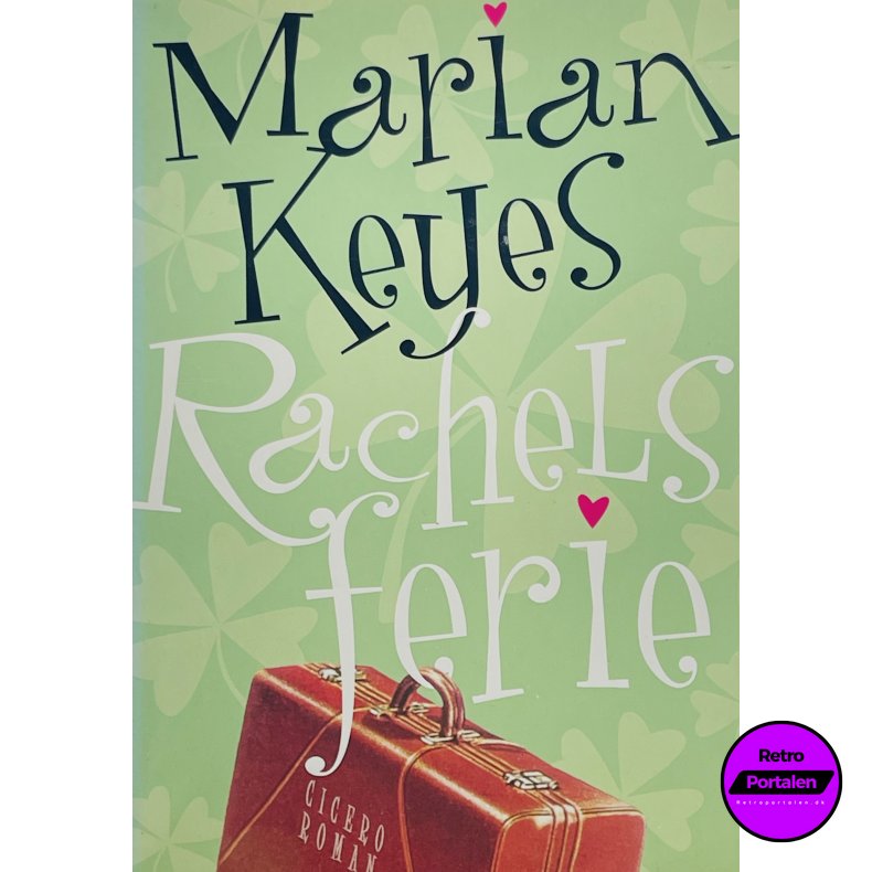 Rachels Ferie - Marian Keyes (Dansk)
