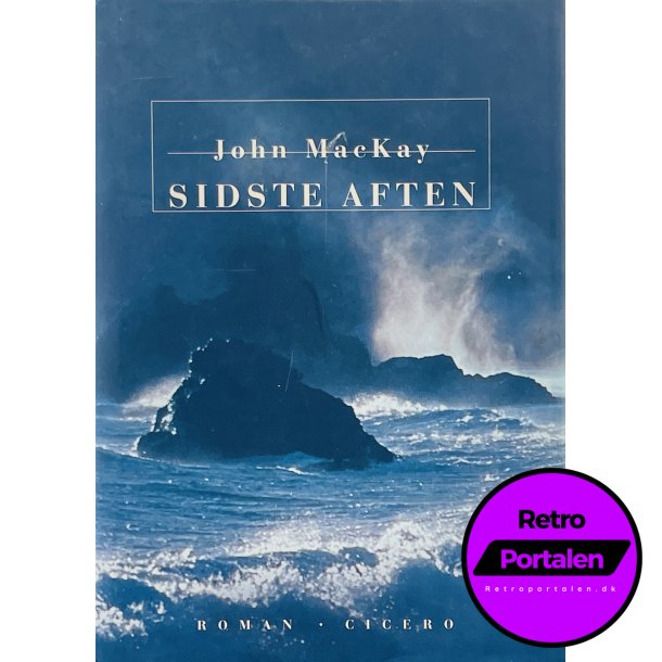 Sidste Aften - John MacKay (Dansk)