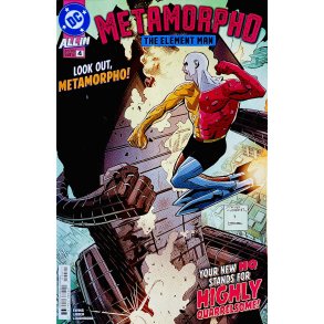 Metamorpho: The Element Man Nr. 4 (Ewing / Lieber / Loughridge) (Engelsk) (DC Comics) (Tegneserie)