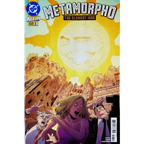 Metamorpho: The Element Man Nr. 6 (Ewing / Lieber / Loughridge) (Engelsk) (DC Comics) (Tegneserie)