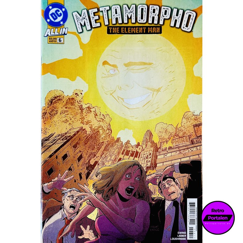 Metamorpho: The Element Man Nr. 6 (Ewing / Lieber / Loughridge) (Engelsk) (DC Comics) (Tegneserie)