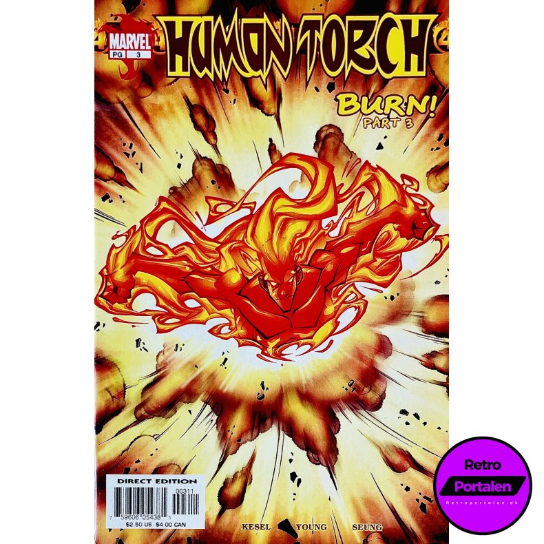 Human Torch Nr. 3 (Burn! Part 3) (Kesel) (Engelsk) (Marvel) (Tegneserie)
