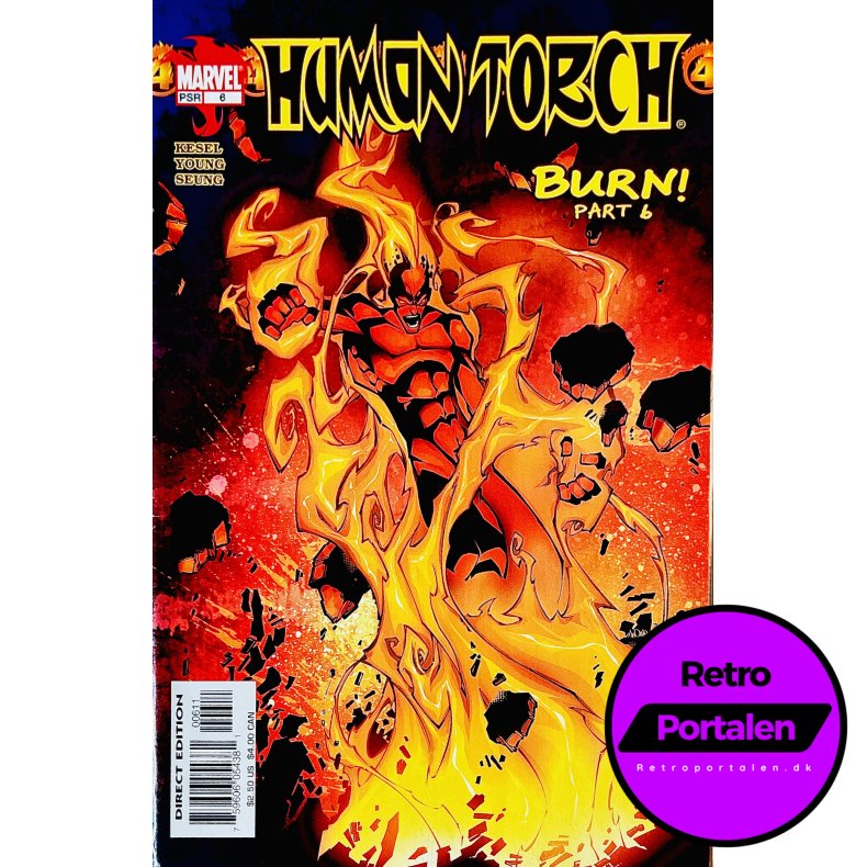 Human Torch Nr. 6 (Burn! Part 6) (Kesel) (Engelsk) (Marvel) (Tegneserie)
