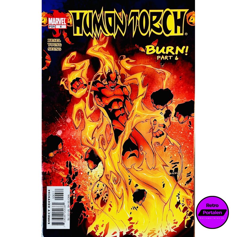 Human Torch Nr. 6 (Burn! Part 6) (Kesel) (Engelsk) (Marvel) (Tegneserie)