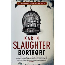 Bortf�rt Af Karin Slaughter (Bog Er P� Dansk)