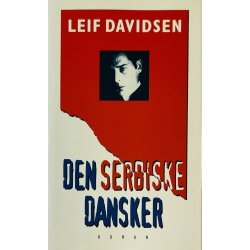 Den Serbiske Dansker Af Leif Davidsen (Bog Er P Dansk)