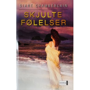 Skjulte Flelser Af Diane Chamberlain (Bog Er P Dansk)