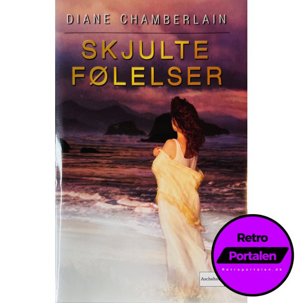 Skjulte Flelser Af Diane Chamberlain (Bog Er P Dansk)