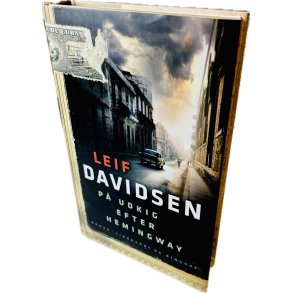 P Udkig Efter Hemingway Af Leif Davidsen (Bog Er P Dansk)