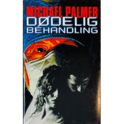 D�delig Behandling Af Michael Palmer (Bog Er P� Dansk)
